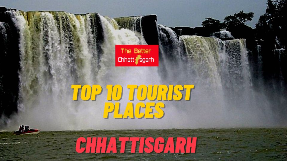 Top 10 Tourist Places in Chhattisgarh